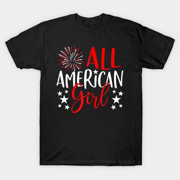 4th of July Family Matching Shirts All-American Girl T-Shirt by Haley Tokey